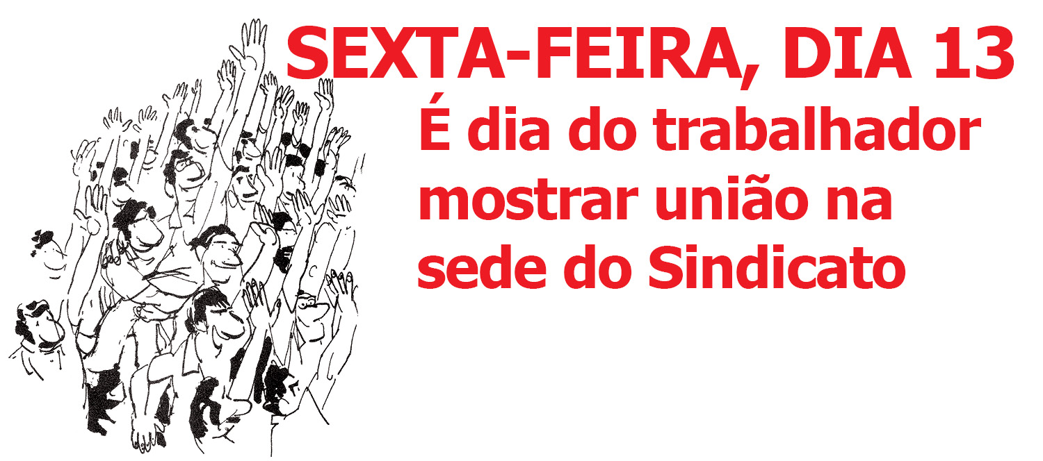 Sindicato convoca categoria para assembleia da Campanha Salarial