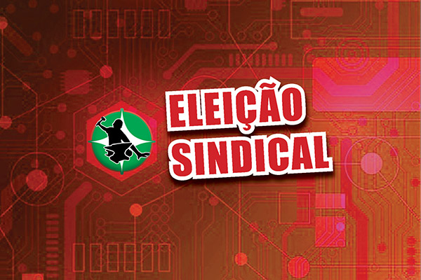 Sindicato divulga resultado de inscrição de chapas para o 2º turno da eleição
