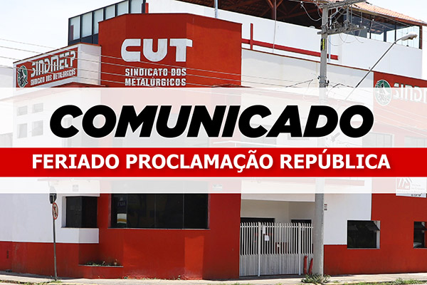 Veja o expediente do sindicato no feriado